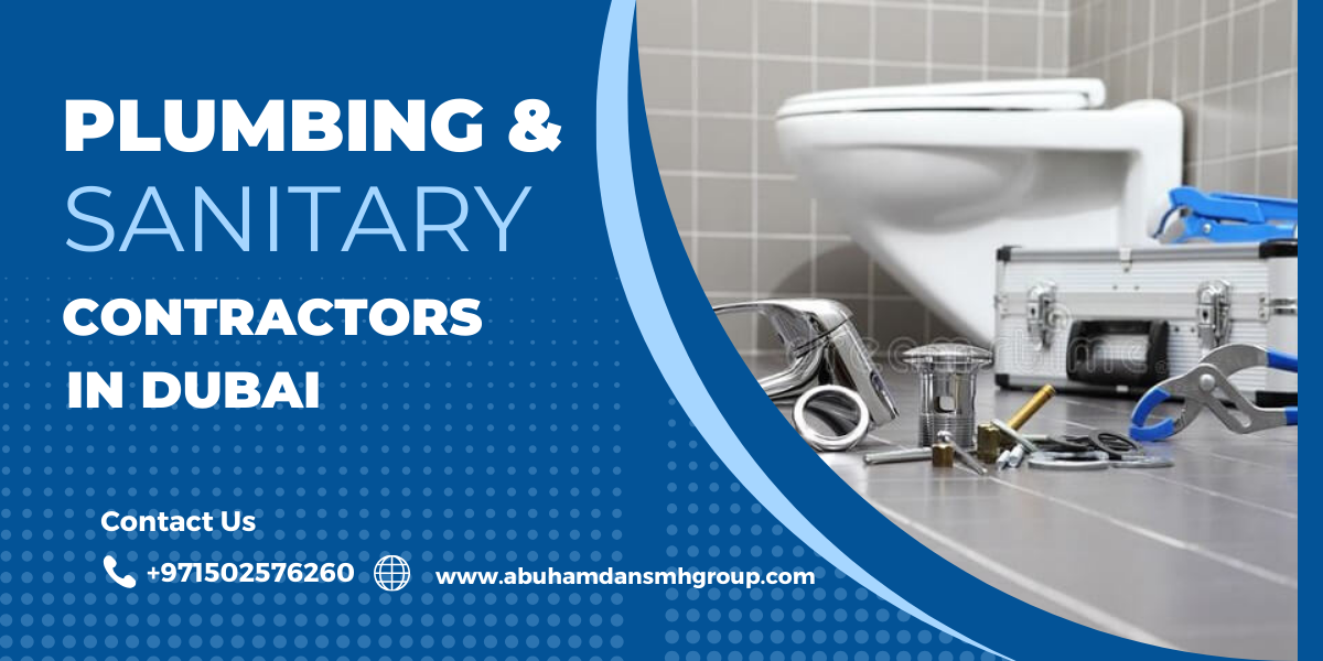 Plumbing & Sanitary Contractors Dubai