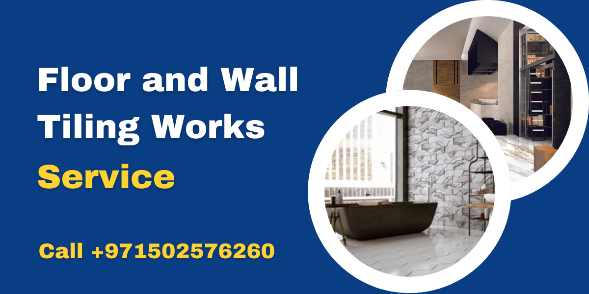 Top Floor and Wall Tiling Experts in Dubai